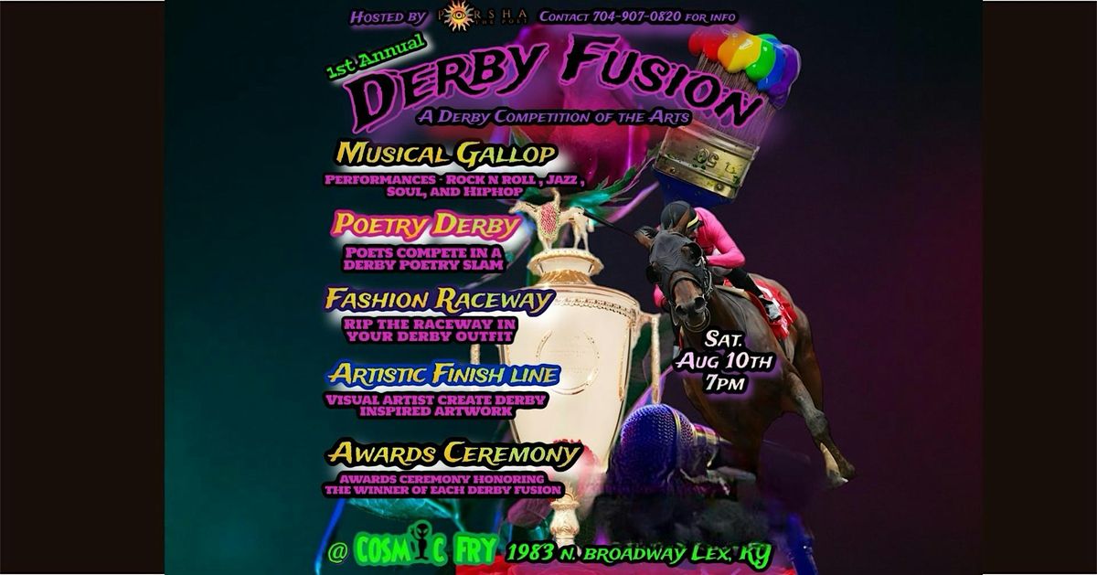 1st Annual Derby Fusion - A Derby Competition of the Arts