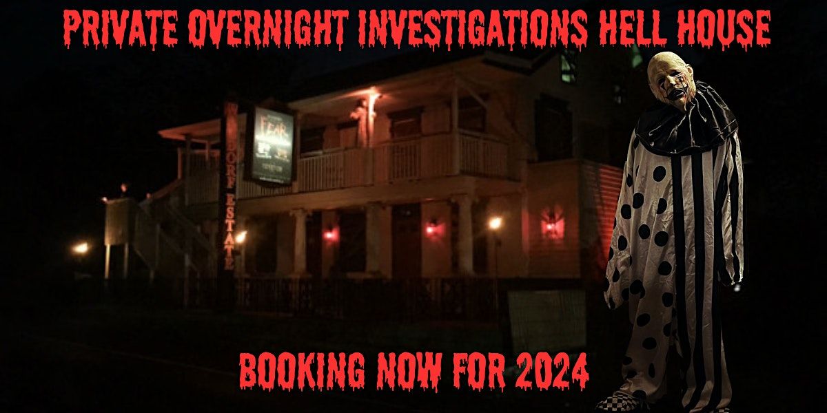 Paranormal Private Overnight Investigation of HELL HOUSE (Hotel 1858)