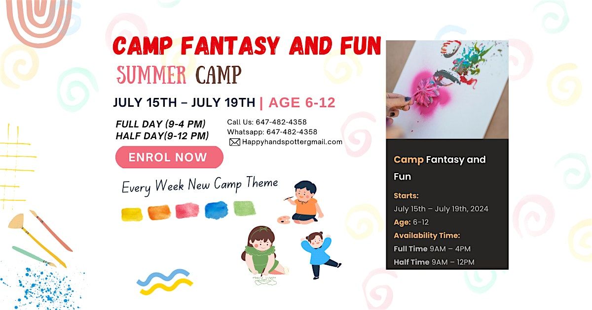 FANTASY AND FUN (AGES 6-12)\u200b: SUMMER KIDS CAMP WEEK 3 Jul 15- Jul 19