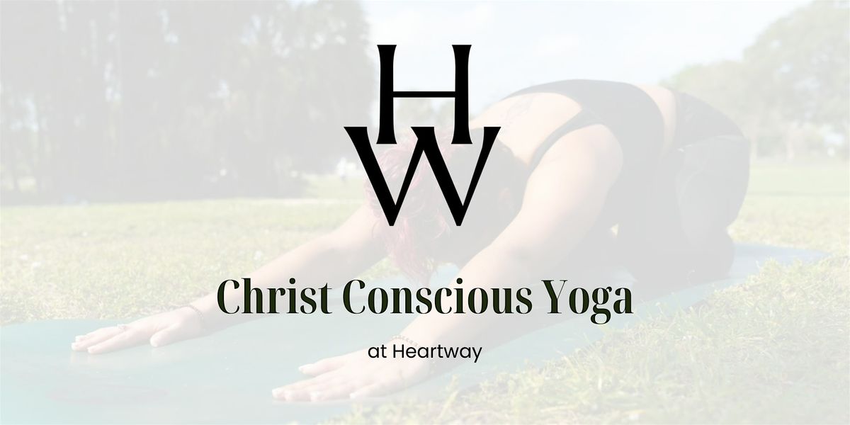 Christ Conscious Yoga