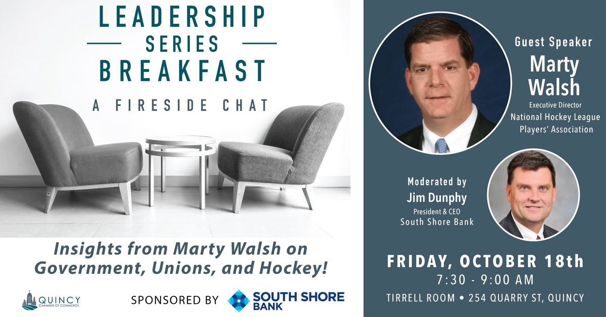 Quincy Chamber Leadership Series Breakfast with Marty Walsh