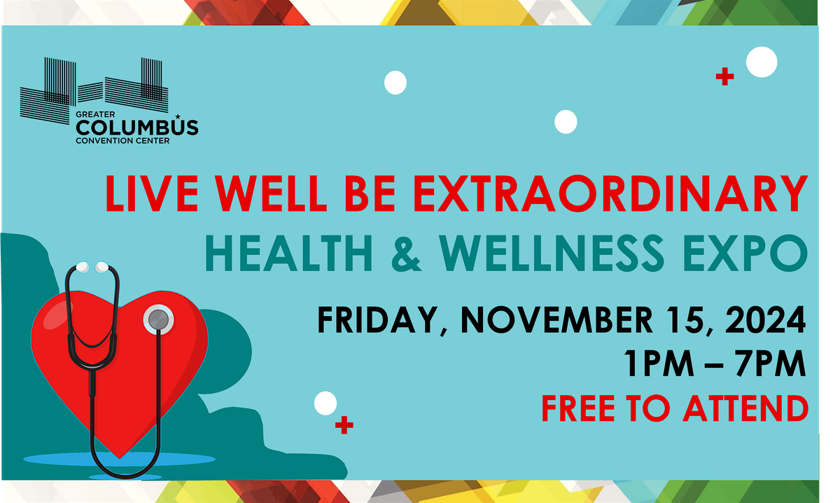 VENDOR REGISTRATION - Live Well Be Extraordinary Health & Wellness Expo