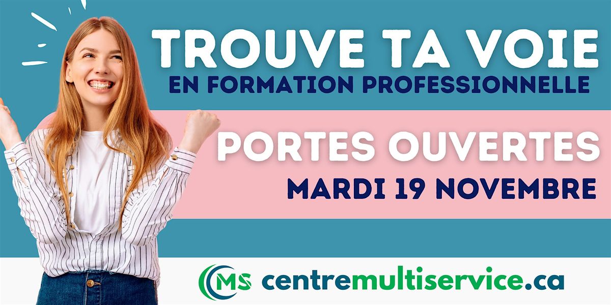 Portes ouvertes |Centre multiservice des Samares |Formation professionnelle