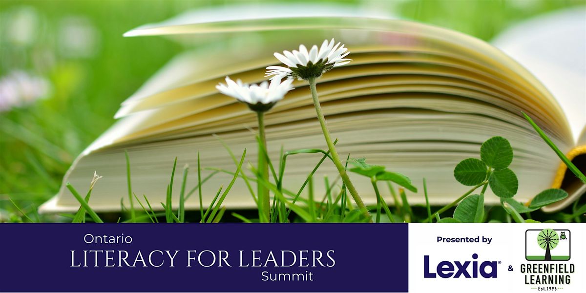 Ontario Literacy for Leaders Summit