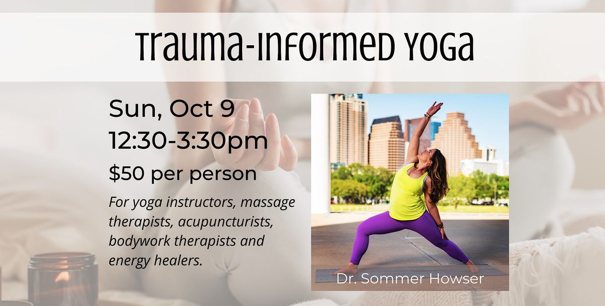 Trauma-Informed Yoga