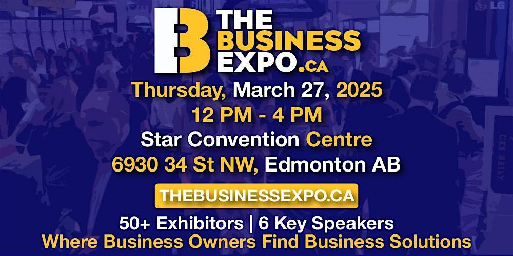 The Business Expo - Edmonton