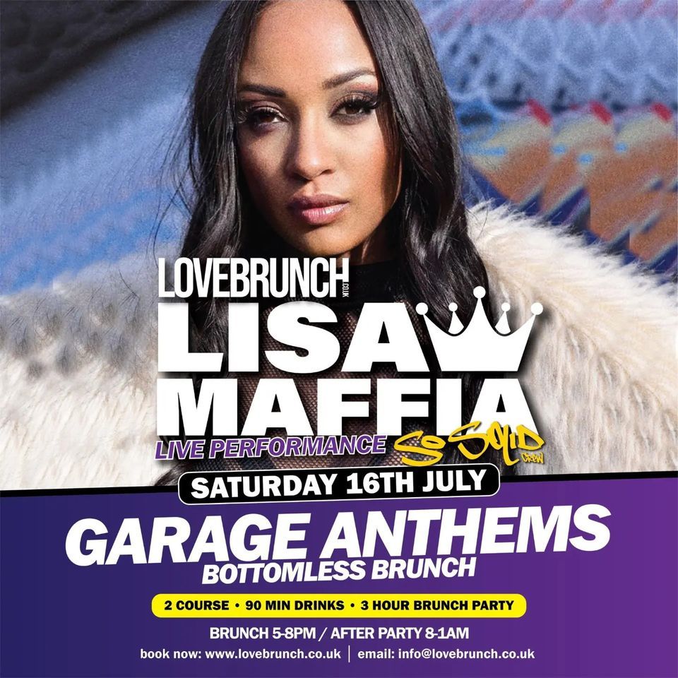 LISA MAFFIA (SO SOLID CREW) PRESENTS GARAGE BOOZY BRUNCH