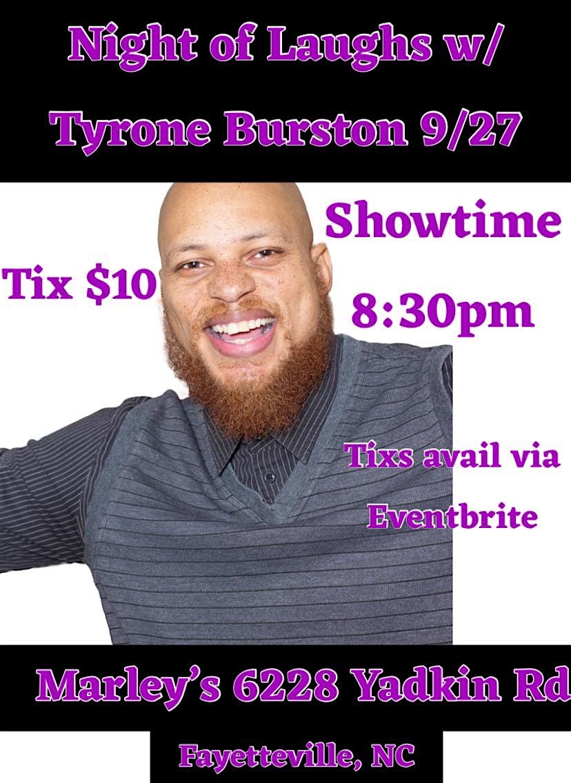 A Night Of Laughs With Tyrone Burston