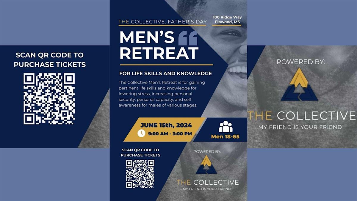 The Collective: Father's Day Men's Retreat