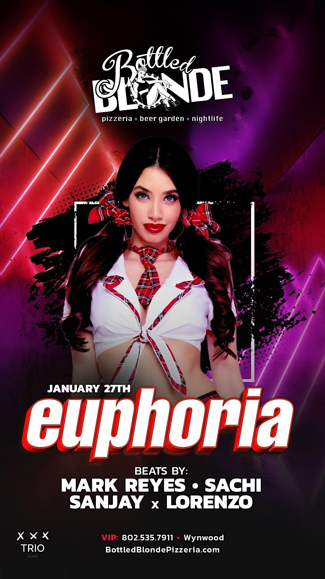 Euphoria Fridays Bottled Blonde (Jan 27, 2023), Bottled Blonde Miami