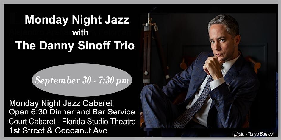 Danny Sinoff Trio - MNJC