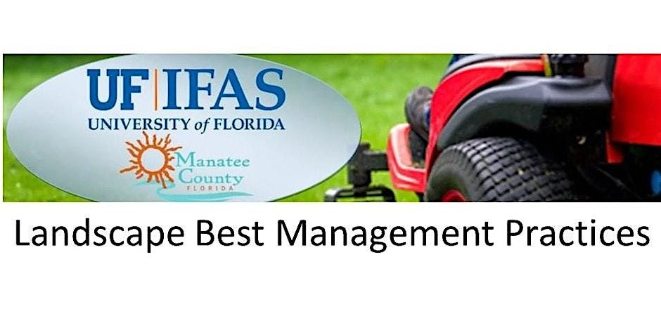 Aug 1, 2024 Landscape Best Management Practices