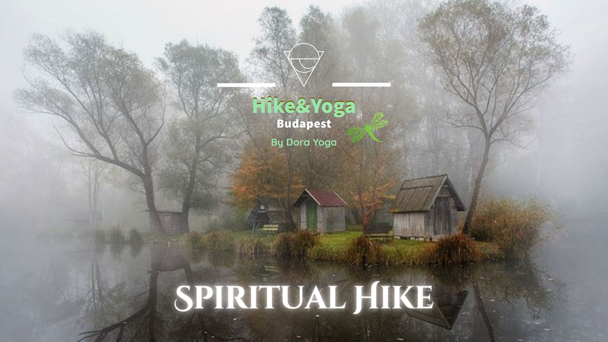 Spiritual Hike - from Sz\u0151dliget to V\u00e1c