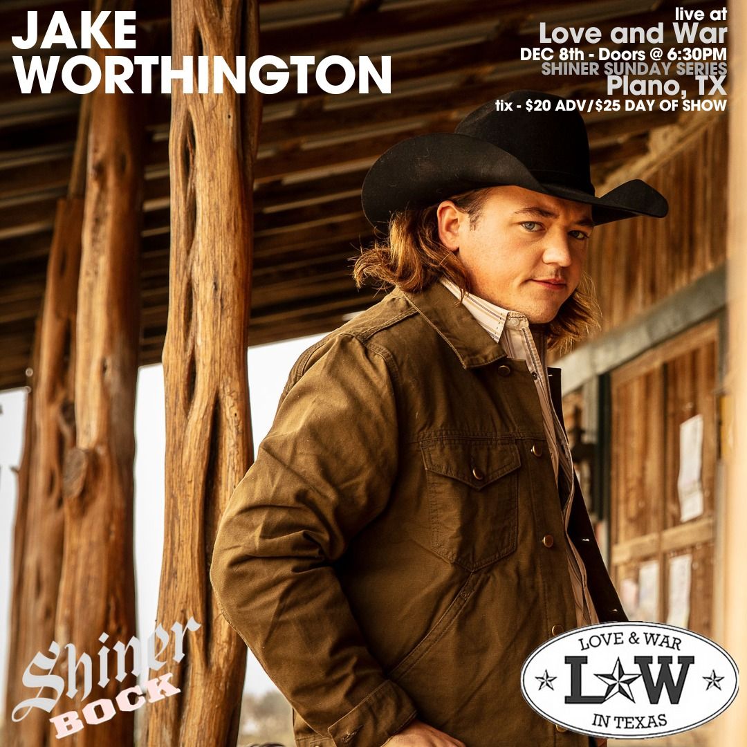 Jake Worthington LIVE at Love and War (Plano, TX) 