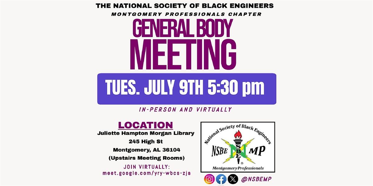NSBE-Montgomery: General Body Meeting (July 2024)