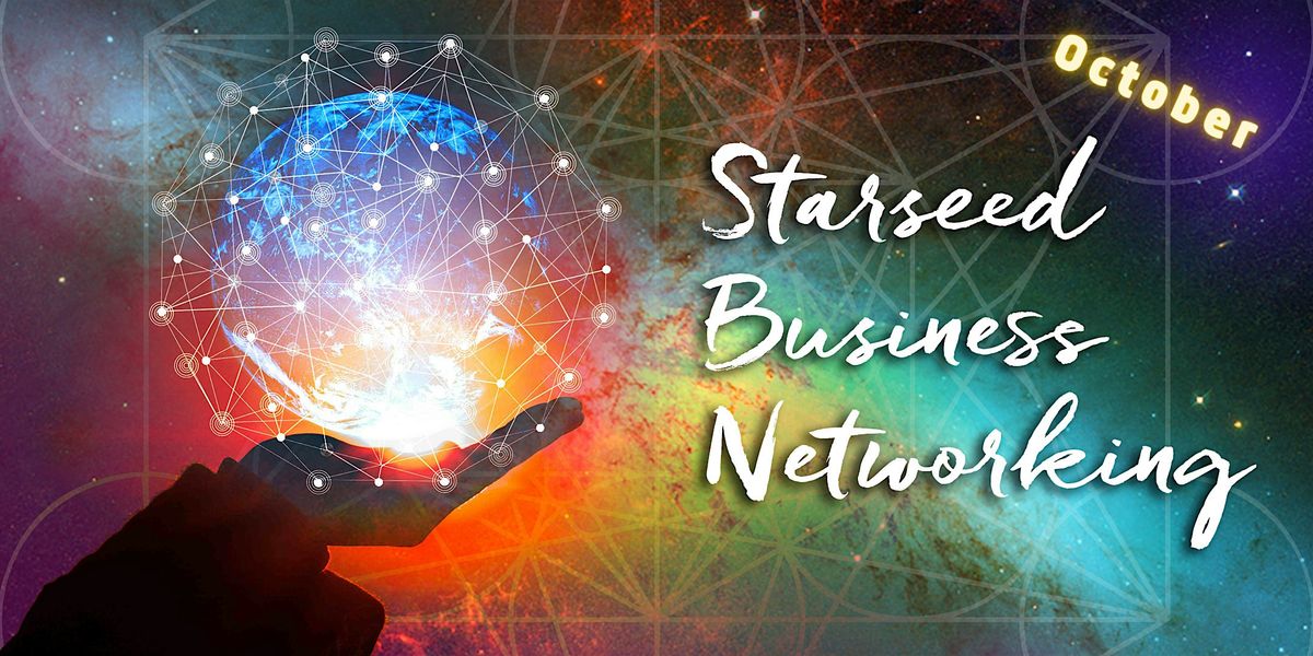 Starseed Business Networking - October Meeting