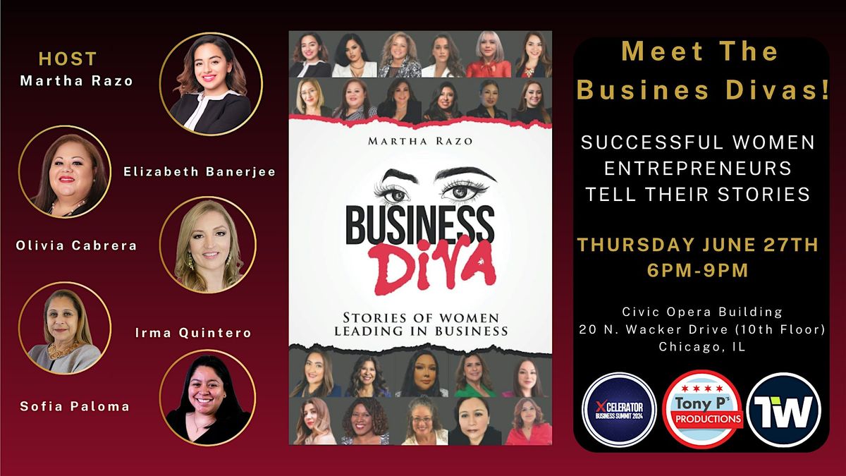 Meet The Business Divas: Thursday June 27th