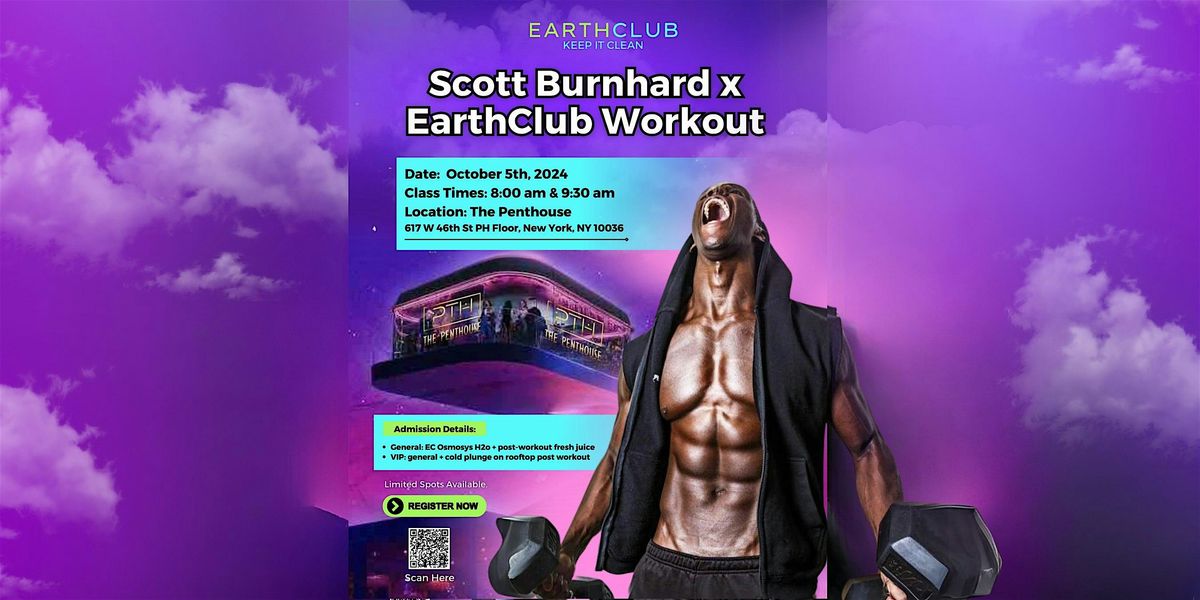 Scott Burnhard x EarthClub Workout