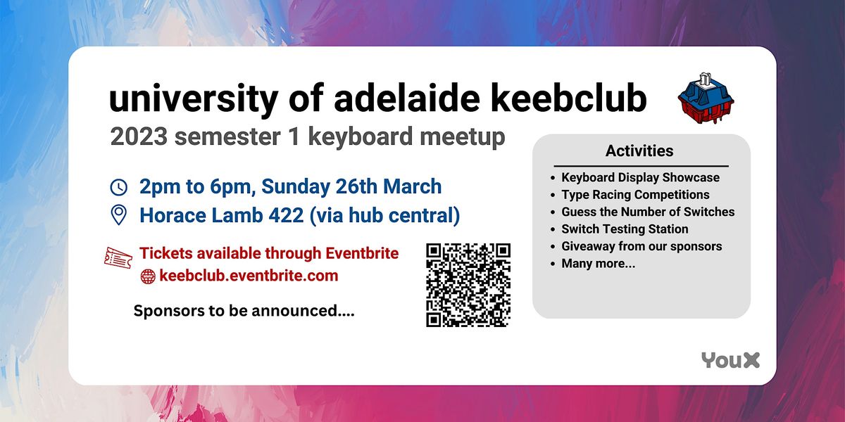 2023 Semester 1 Keyboard Meetup @ Adelaide Uni