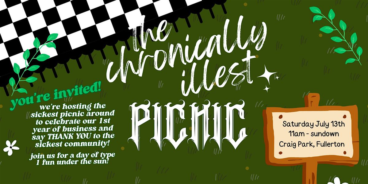 The Chronically Illest Picnic
