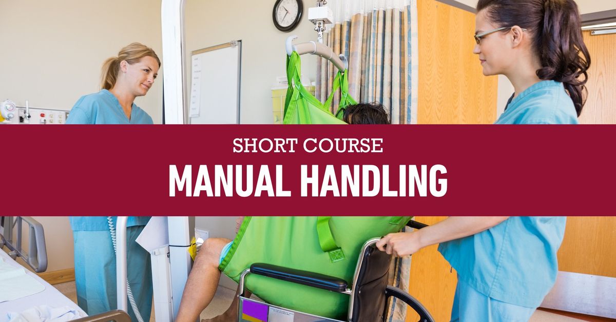 Manual Handling - Short Course