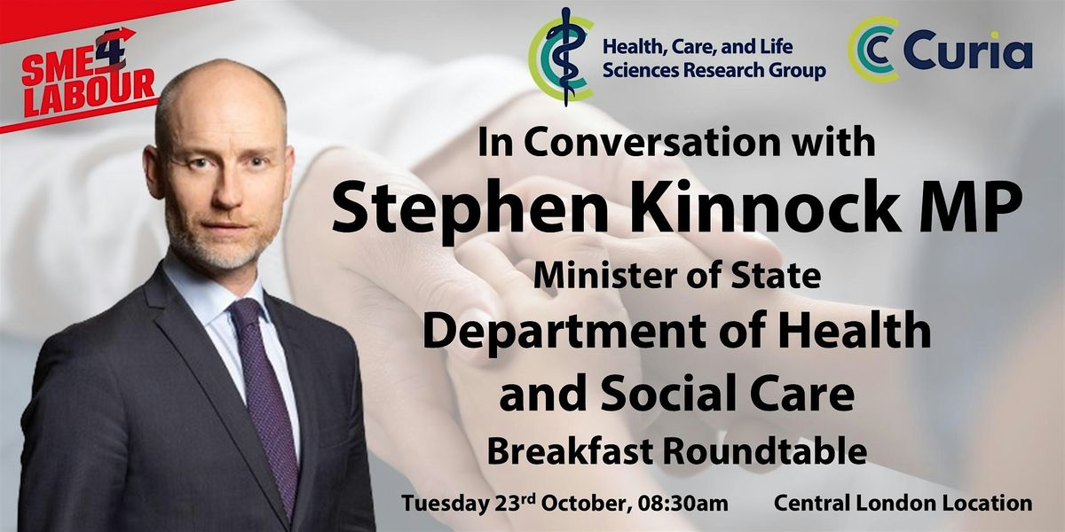 Breakfast with DHSC Minister of State, Stephen Kinnock MP (Public)