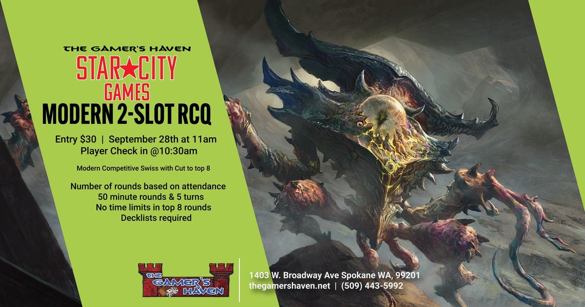 The Gamer's Haven - Star City Games Modern 2-Slot RCQ