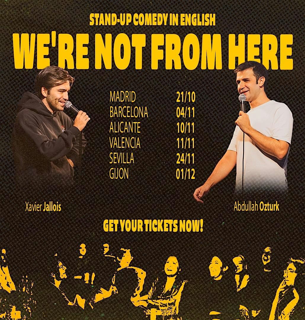 English Stand-up Comedy in Sevilla: We are NOT From Here!