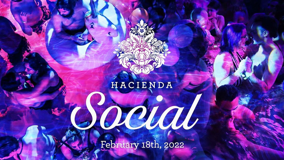 Hacienda Social: Pool Party