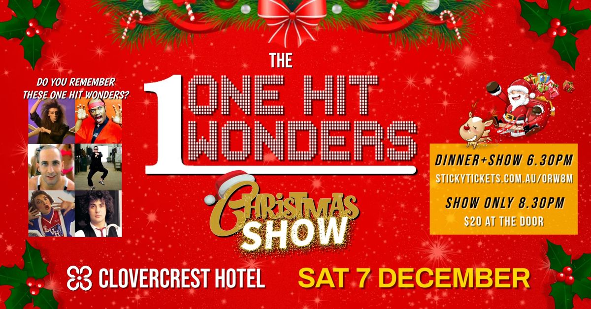 The ONE HIT WONDERS Christmas Show