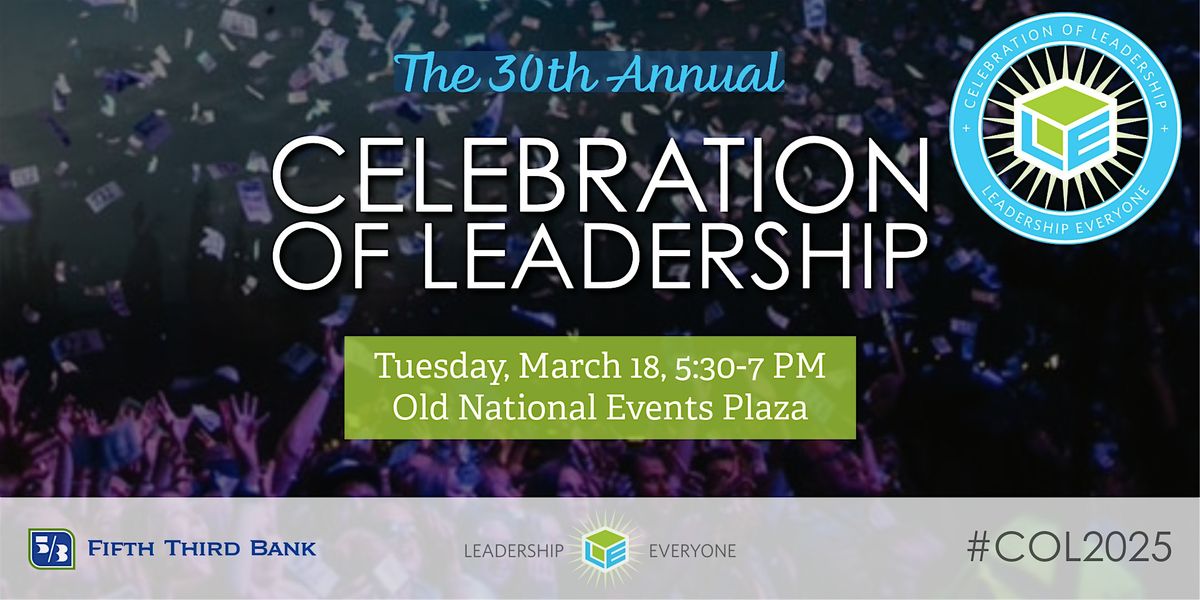 30th Annual Celebration of Leadership