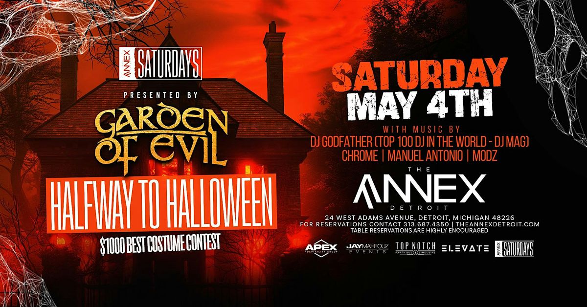 Annex Saturday's presents Halfway To Halloween on Saturday, May 4th