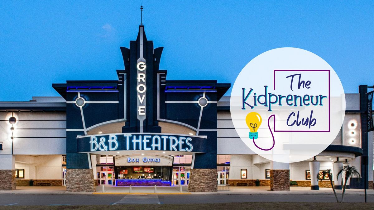 Kidpreneurs at B&B Theatres - May