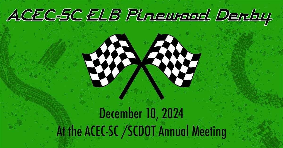 2024 ACEC-SC ELB Derby