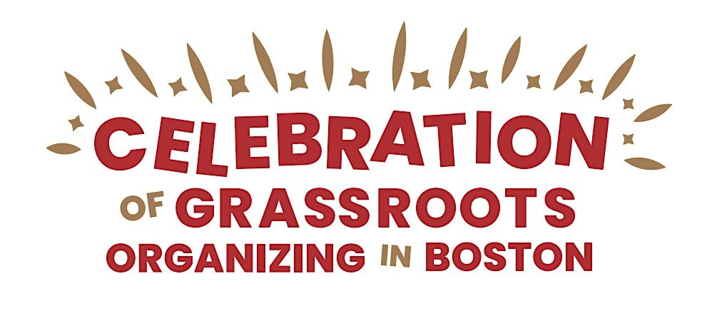 11th Annual Celebration of Grassroots Organizing