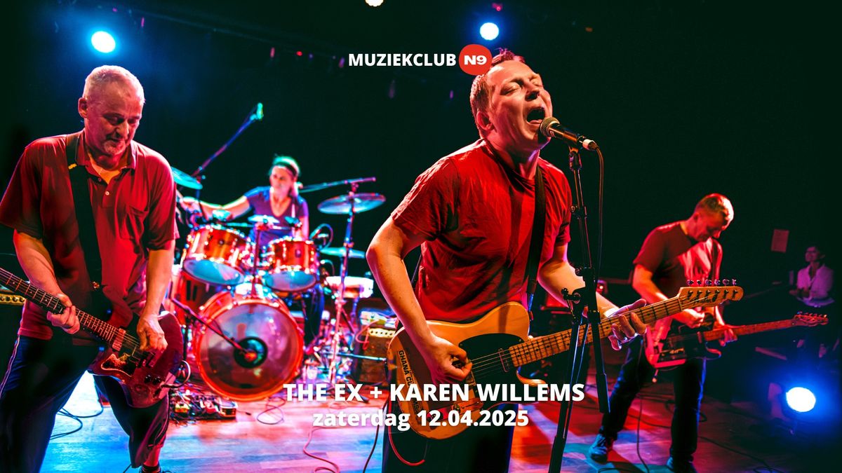 THE EX + KAREN WILLEMS in muziekclub N9