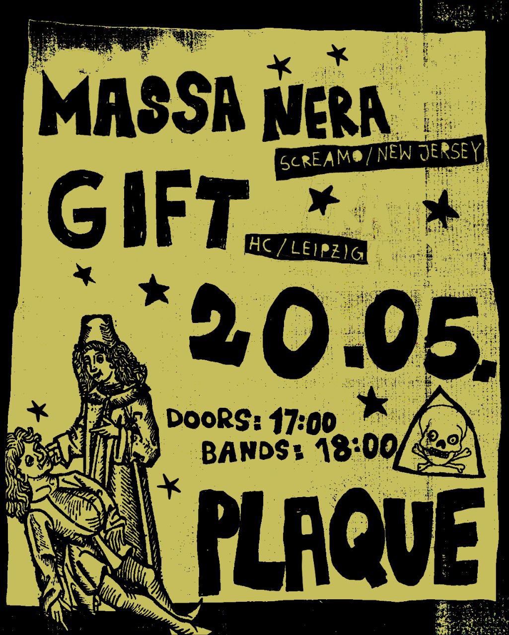 Massa Nera + G i f t @ Plaque, LE