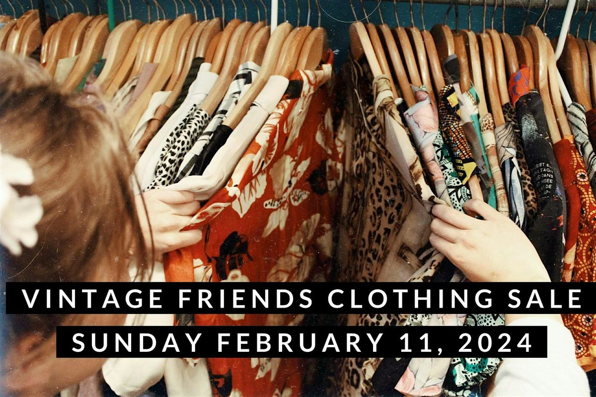 Vintage Friends Clothing Sale