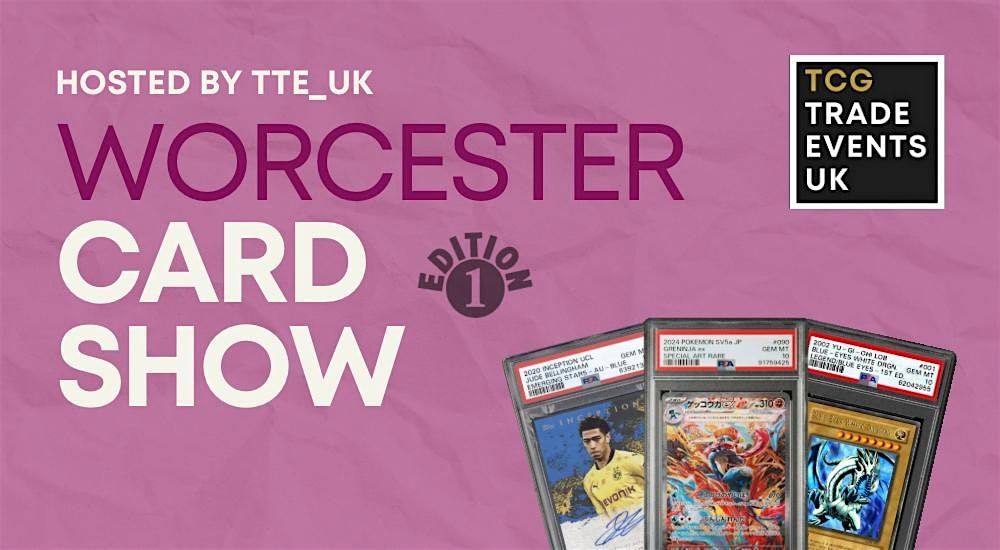 Worcester Card Show