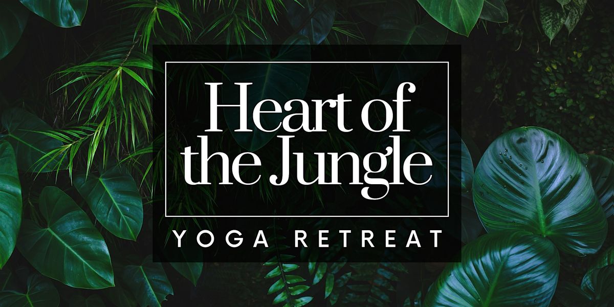 Turiya Yoga - Heart of the Jungle