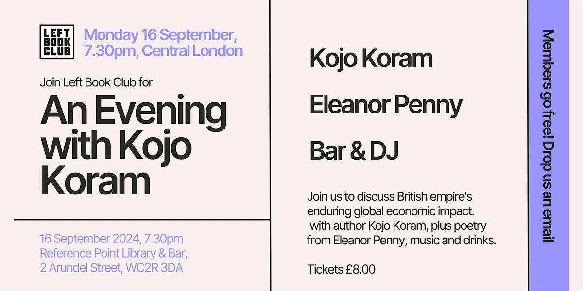 An Evening with Kojo Koram