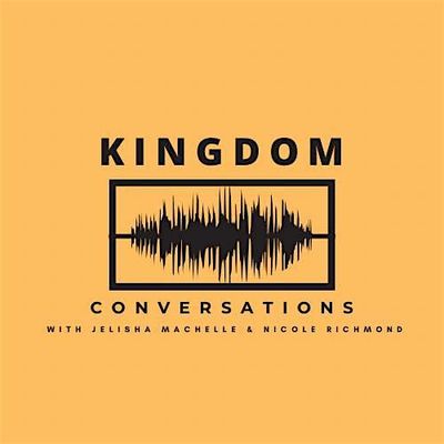 Nicole Richmond - Kingdom Conversations Host