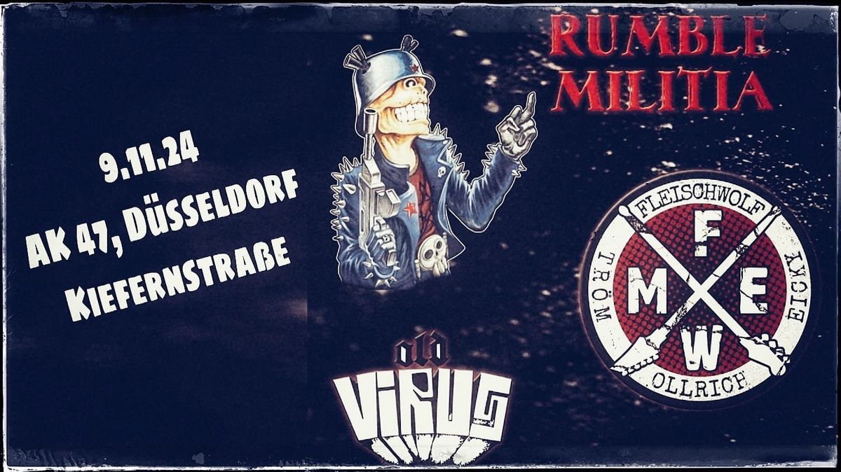 Rumble Militia, HC-Punk\/Bremen + Fleischwolf, Mettcore\/Mettmann + Old Virus, HC-Punk\/Oelde