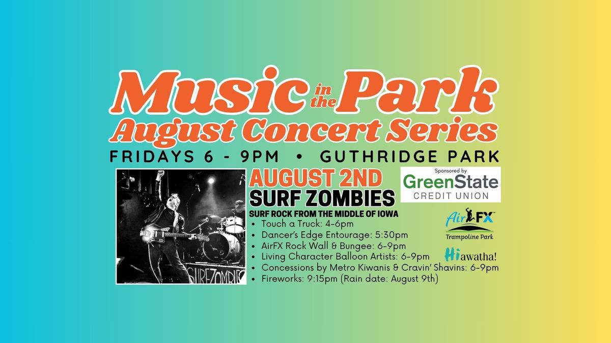 Music in the Park - Surf Zombies