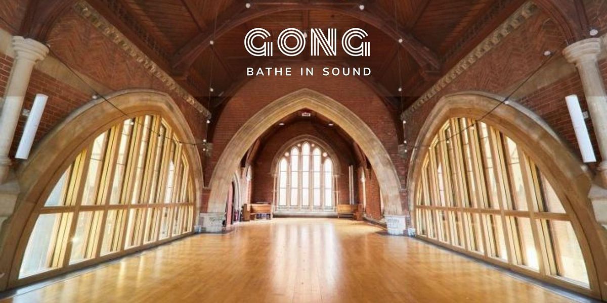 Gong Bath - Highgate