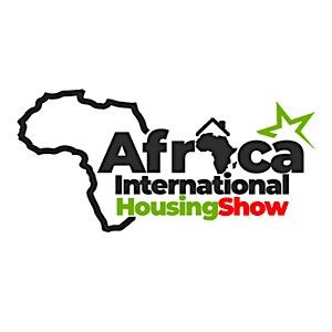 Africa International Housing Show (AIHS 2023)