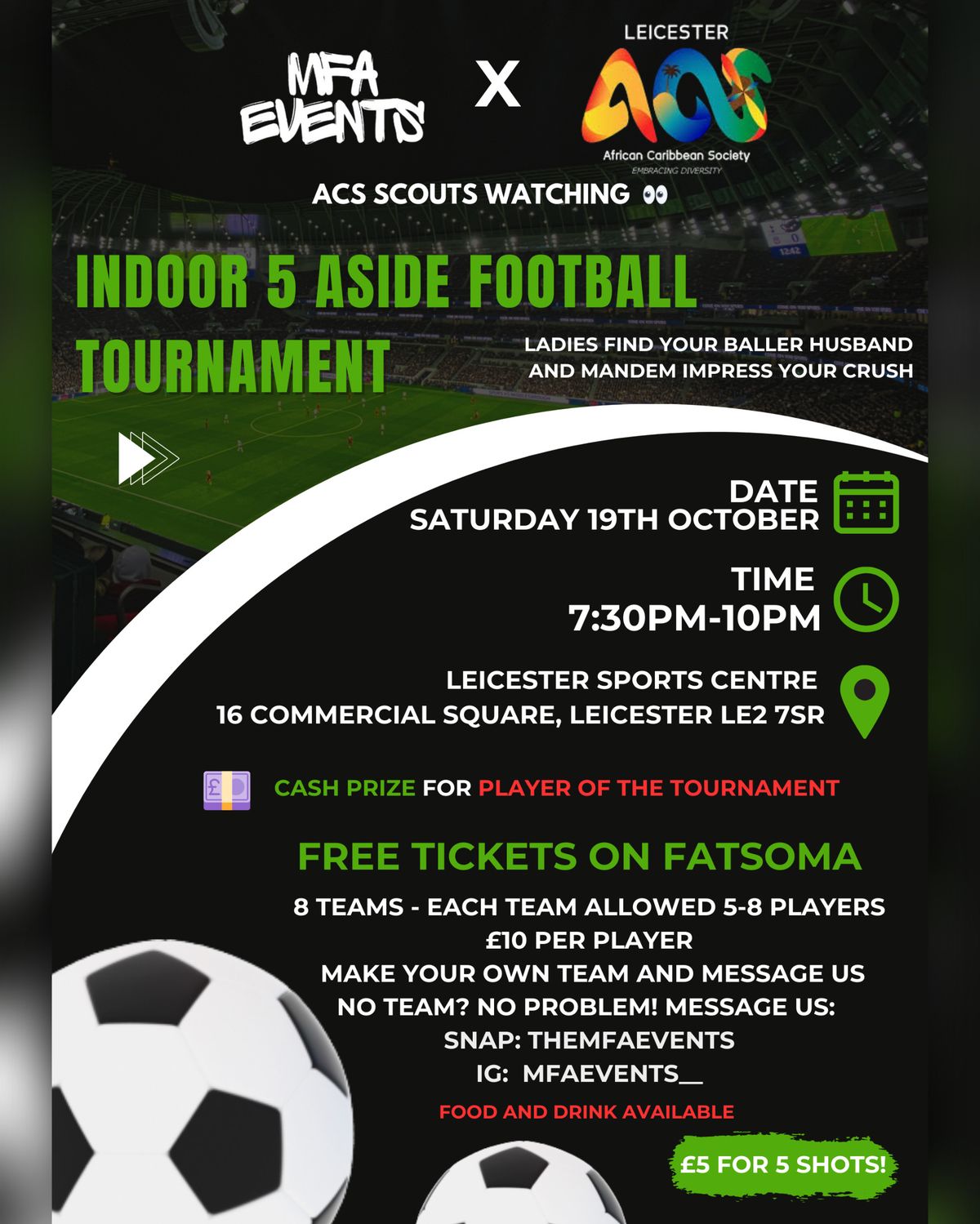 INDOOR 5 ASIDE FOOTBALL TOURNAMENT