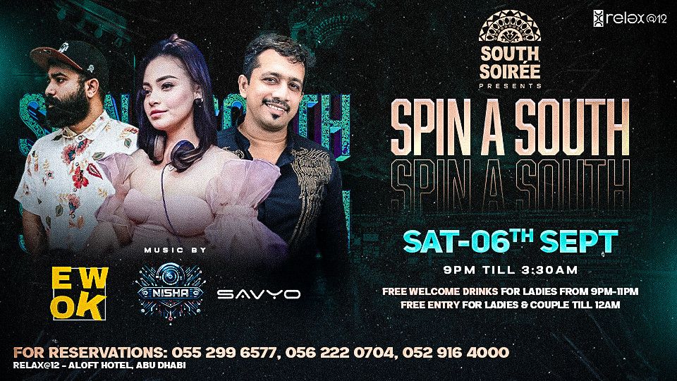South Soiree presents Spin A South in Abu Dhabi