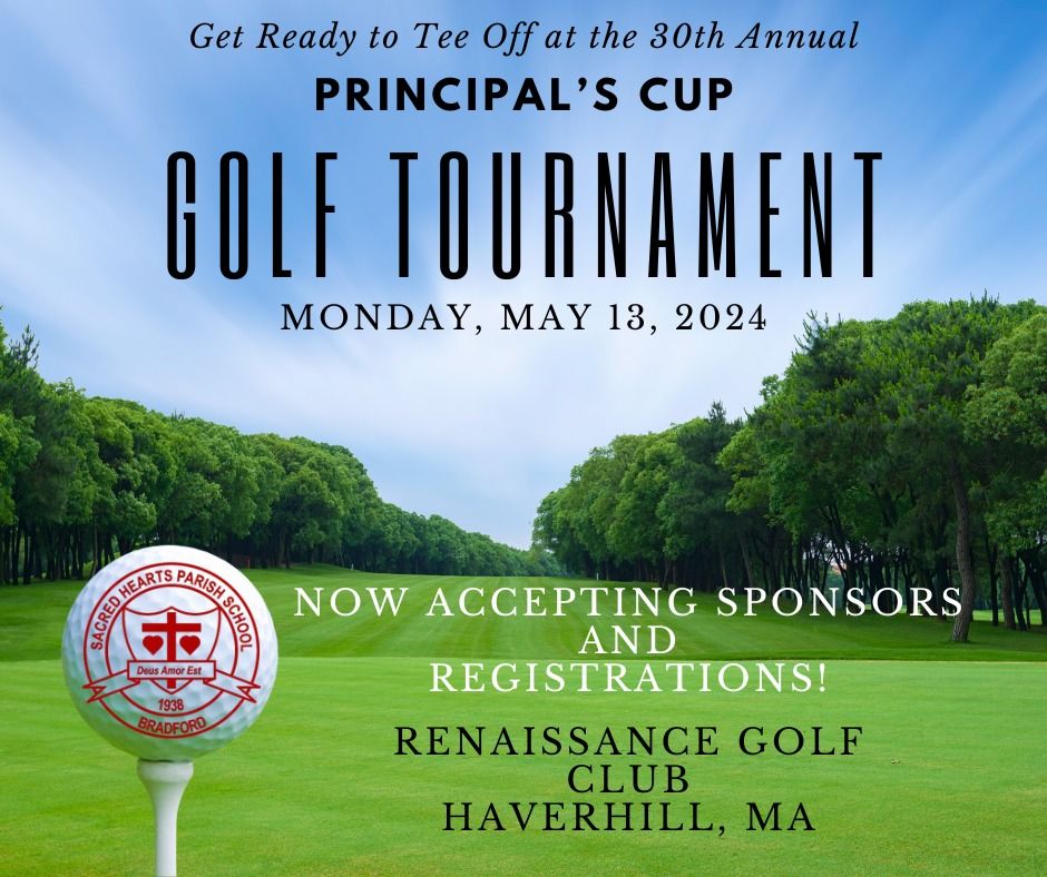 30th Annual Principal's Cup Golf Tournament