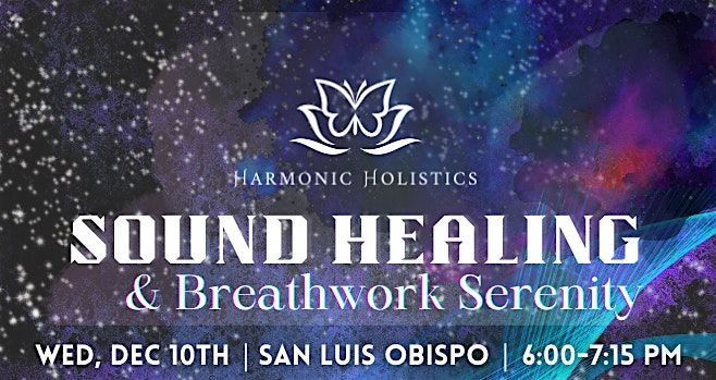 Sound Healing & Breathwork Serenity